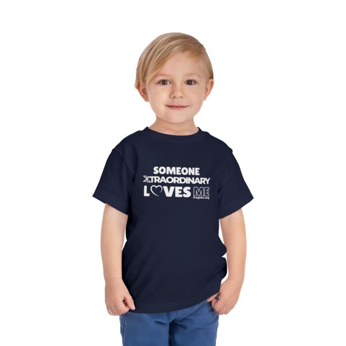 Someone Xtraordinary Loves Me - Toddler T-shirt - Image 11