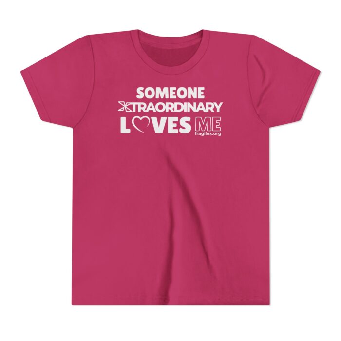 Someone Xtraordinary Loves Me -Youth T-shirt - Image 8