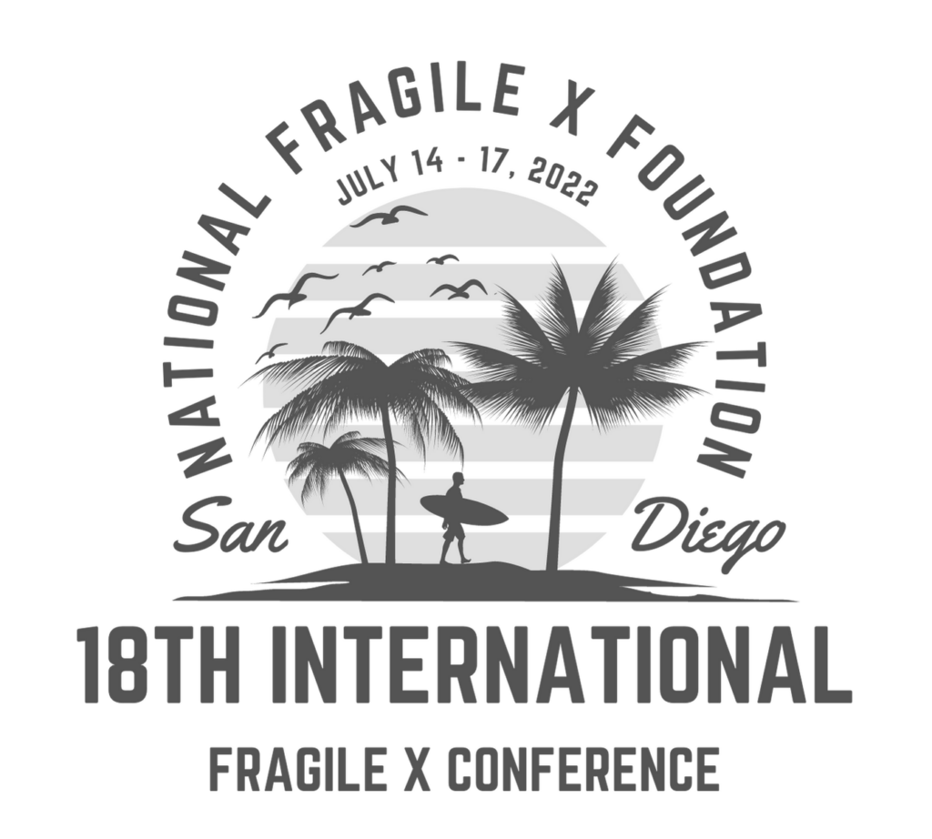 National Fragile X Foundation San Diego - 18th International Fragile X Conference