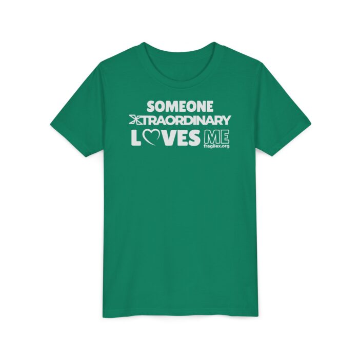 Someone Xtraordinary Loves Me -Youth T-shirt - Image 2