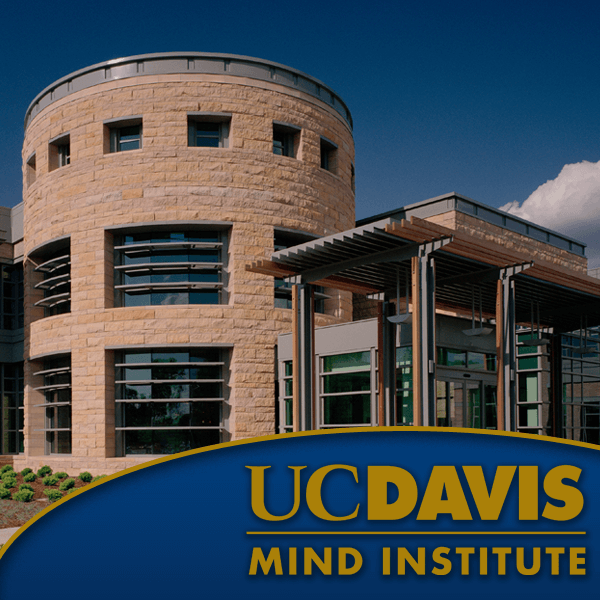 UC Davis MIND Institute Joins Ranks of Elite US Neurodevelopmental