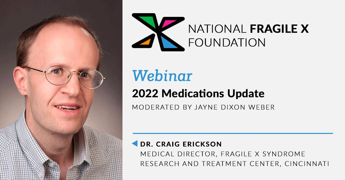 2022 Medications Update webinar with Dr. Craig Erickson.
