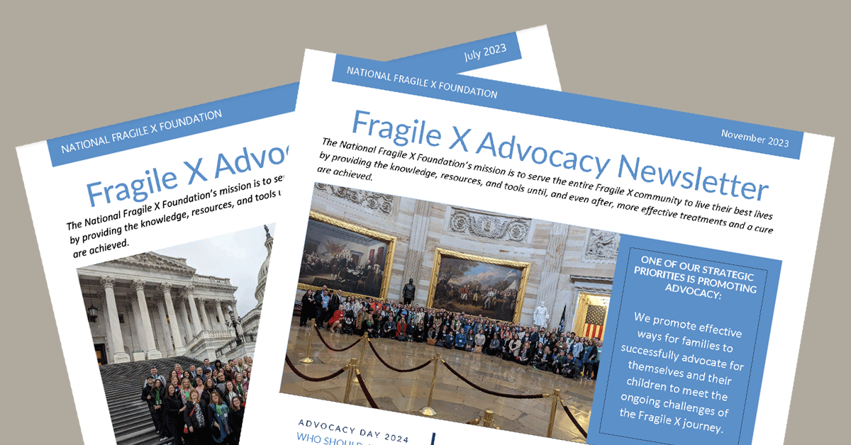 Issues of the Fragile X Advocacy Newsletter