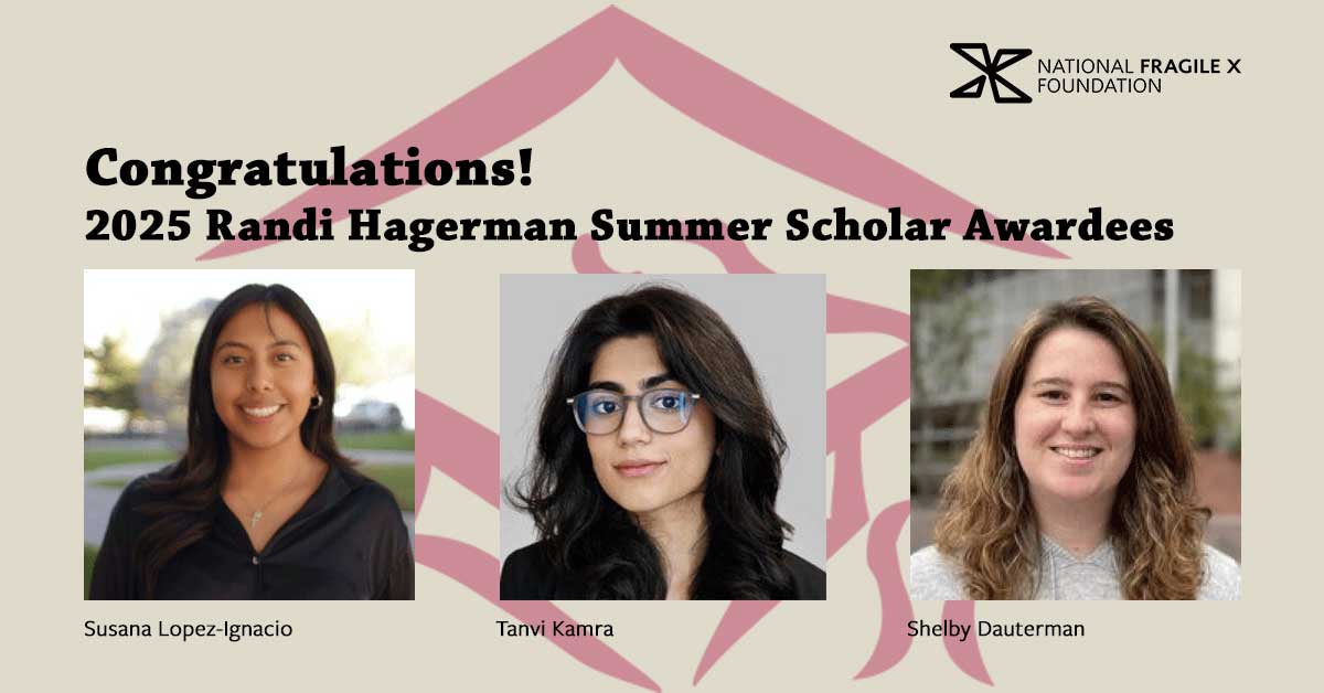 Congratulations! 2025 Randi Hagerman Summer Scholar Awardees