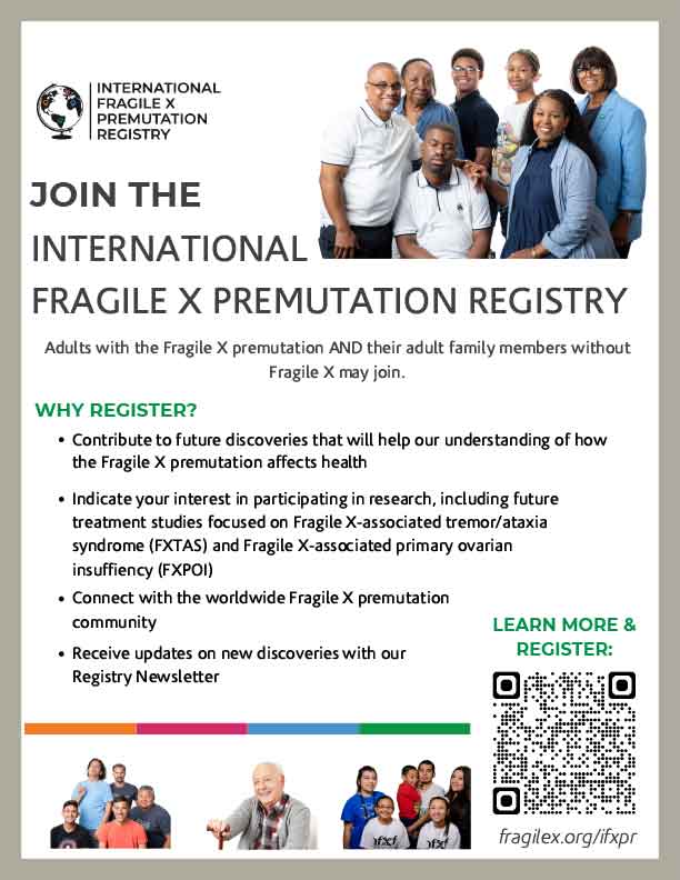 Join the International Fragile X Premutation Registry flyer.