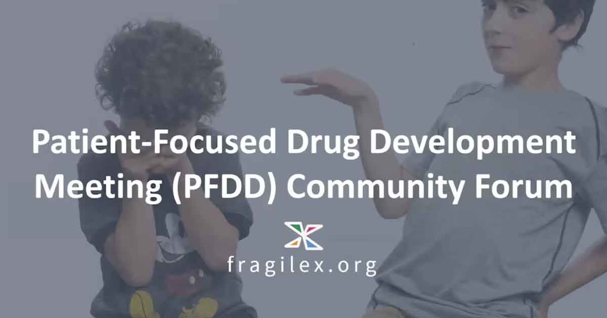 Patient-Focused Drug Development Meeting (PFDD) Community Forum