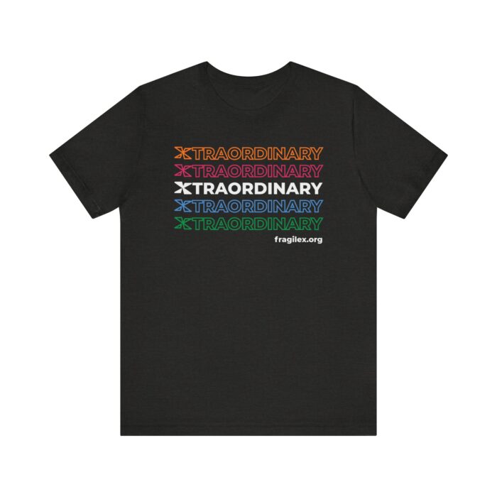 Xtraordinary - Adult Unisex T-Shirt