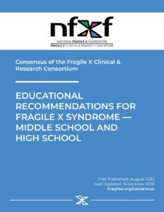 Educational Recommendations for Fragile X Syndrome — Middle and High School