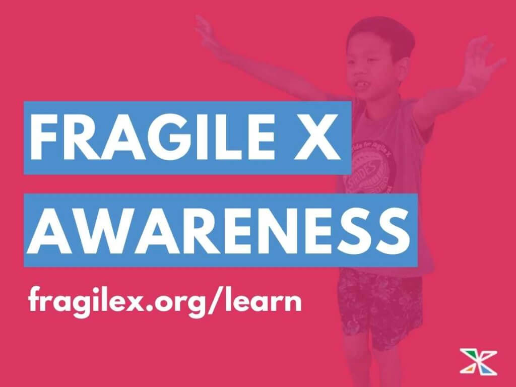 Fragile X Awareness Signs National Fragile X Foundation