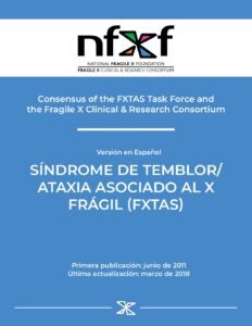 Fragile X-Associated Tremor/Ataxia Syndrome (FXTAS)