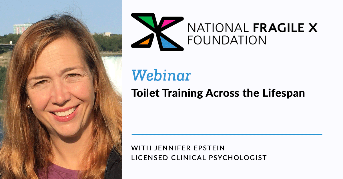 Webinar Toilet Training Across the Lifespan, with Jennifer Epstein, licensed clinical psychologist.
